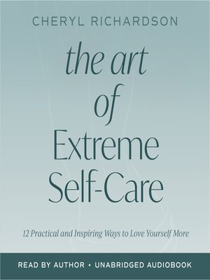 cover image of The Art of Extreme Self-Care